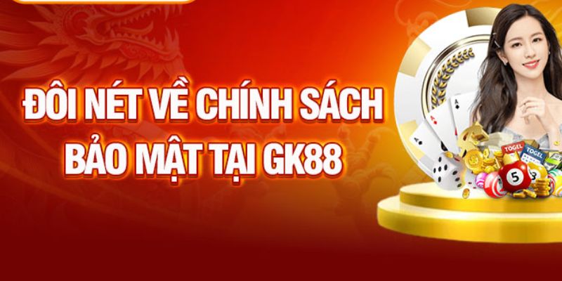 Cách bảo mật tài khoản GK88 đơn giản
