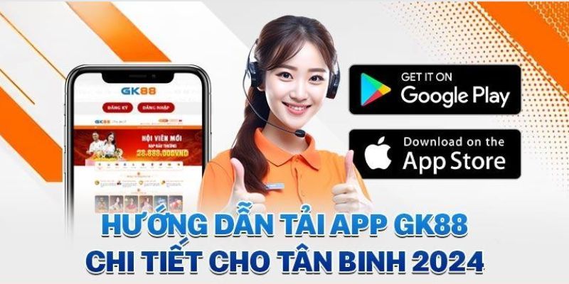 Cách tải app GK88 trên Android-Ios
